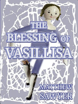 cover image of The Blessing of Vasillisa